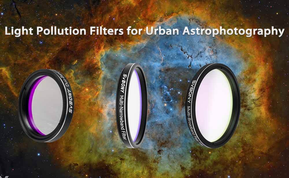 Light Pollution Filters for Urban Astrophotography