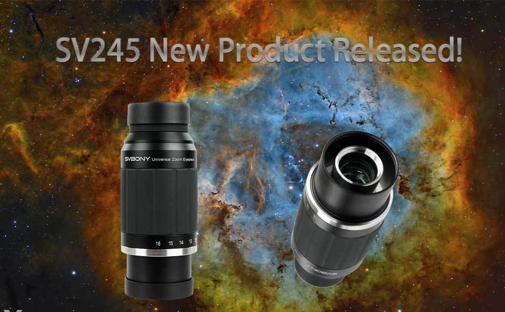 Unlock a New Planetary Viewing Experience — SVBONY SV245 Zoom Eyepiece Now Available!