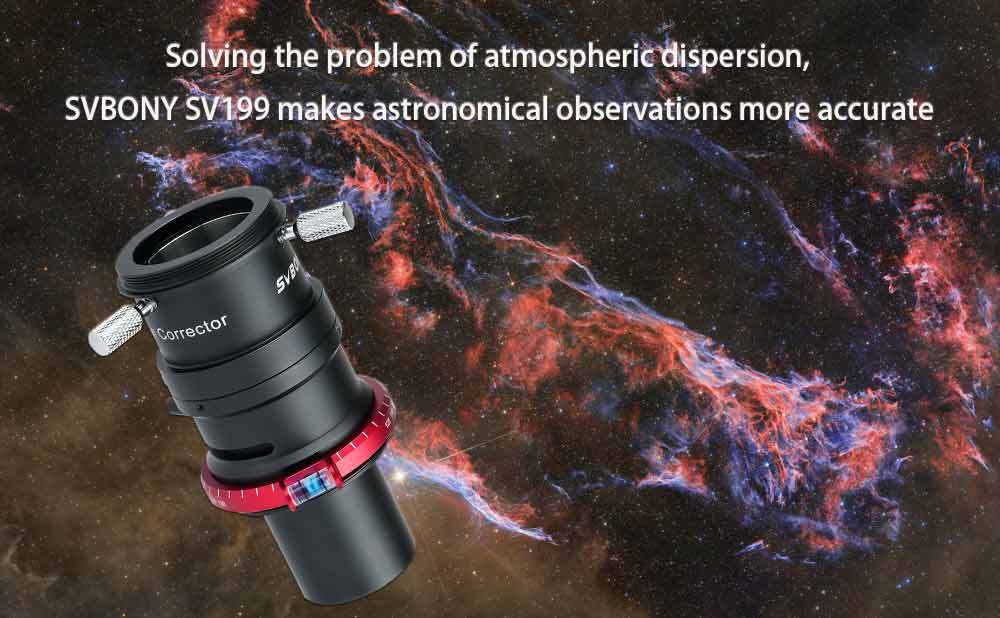 Solving the problem of atmospheric dispersion, svbony SV199 makes astronomical observations more accurate!
