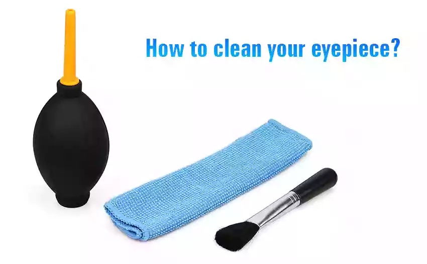 How to clean your eyepiece, filter, scope or other optics product?