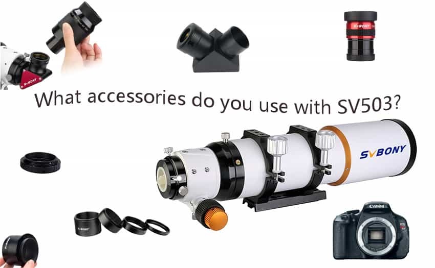 What Accessories Do you Use with SV503?