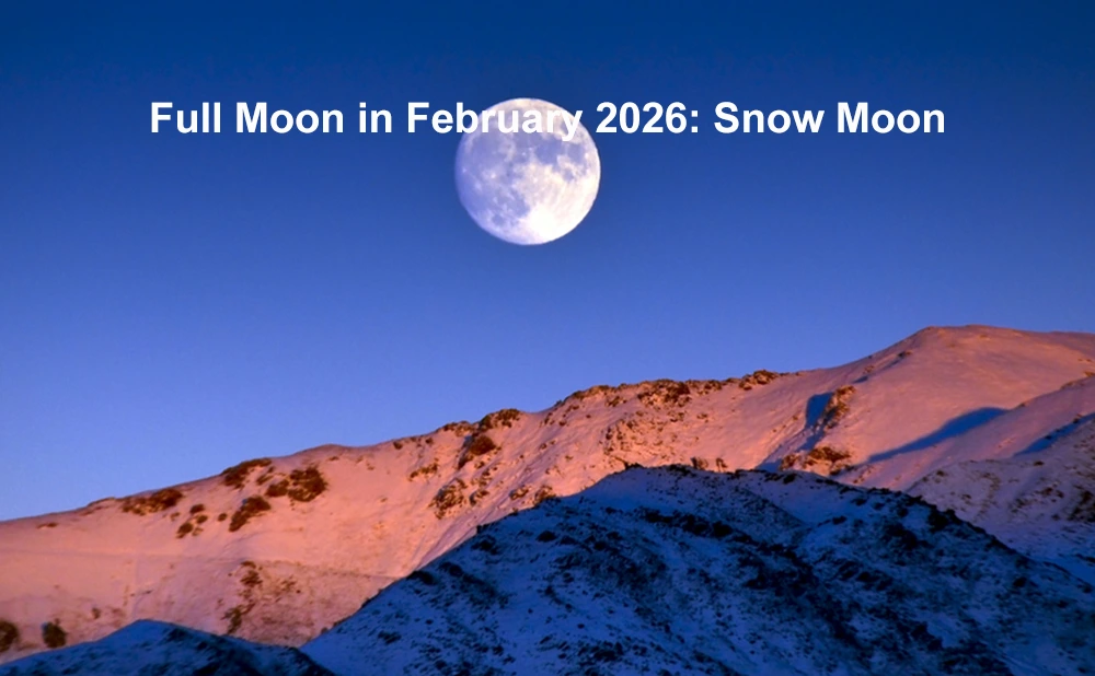 Full Moon in February 2026: Snow Moon