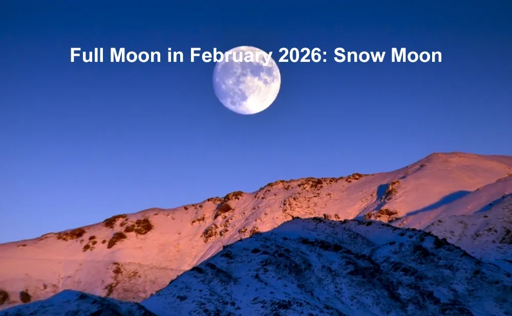Full Moon in February 2026: Snow Moon