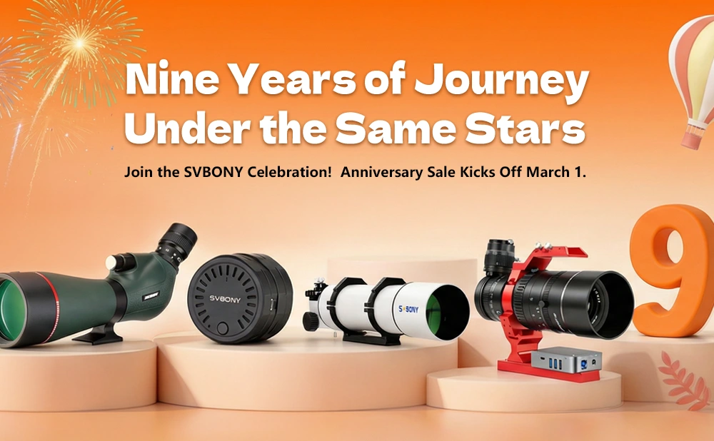 SVBONY 9th Anniversary Celebration