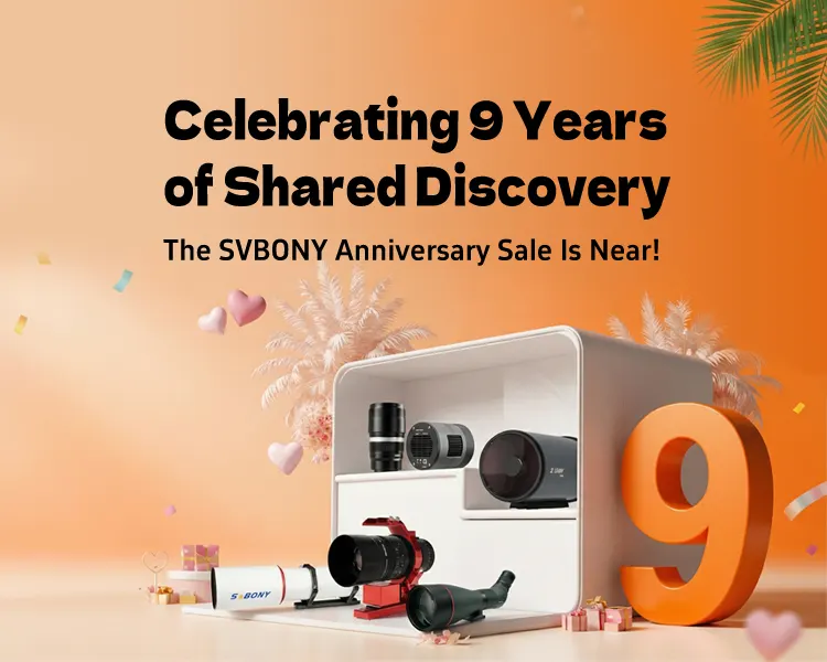 SVBONY 9th Anniversary Celebration