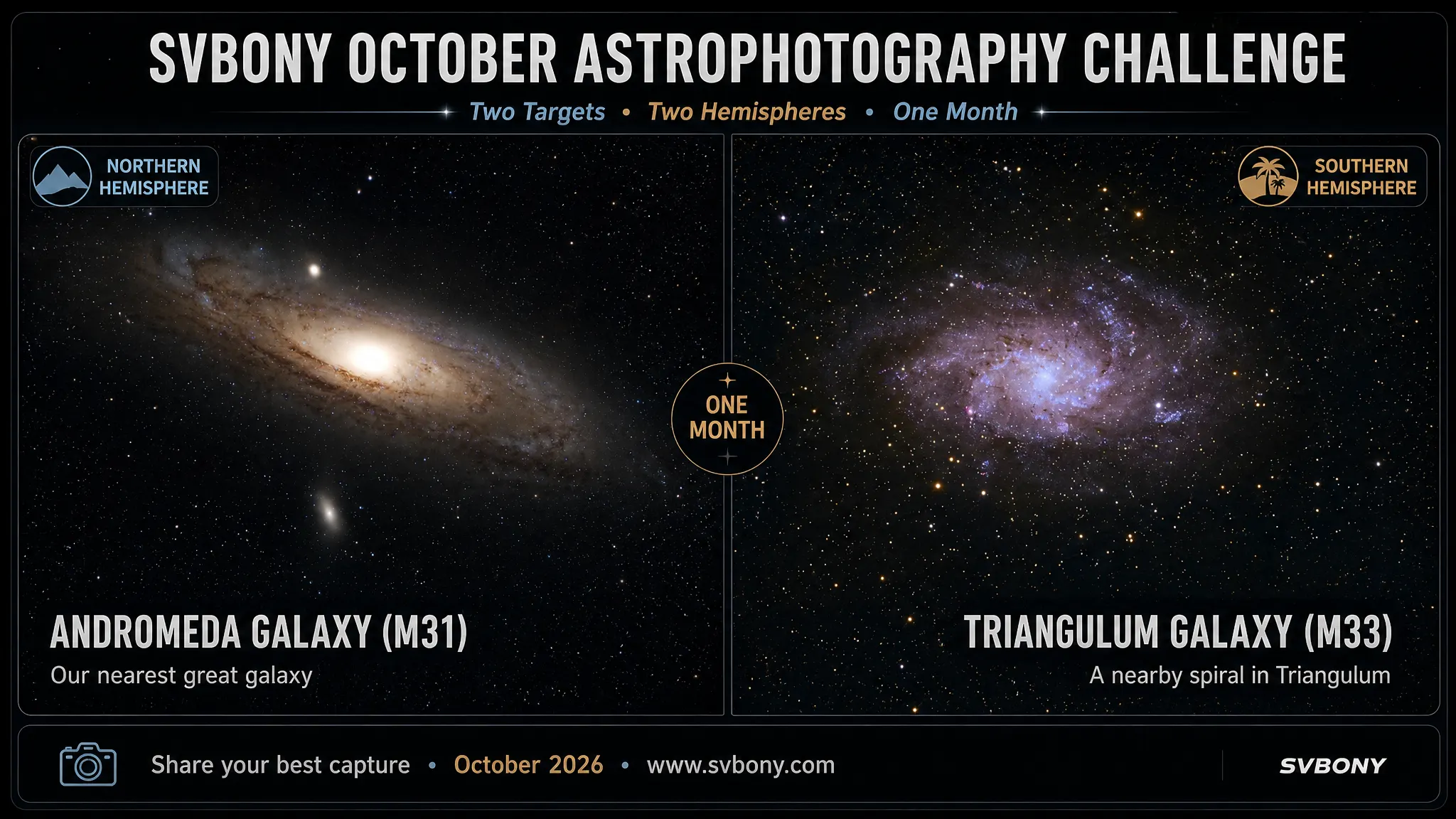 SVBONY October Astrophotography Challenge Capture Our Galactic Neighbors: M31 & M33