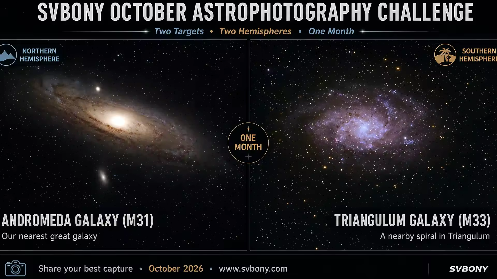 SVBONY October Astrophotography Challenge Capture Our Galactic Neighbors: M31 & M33