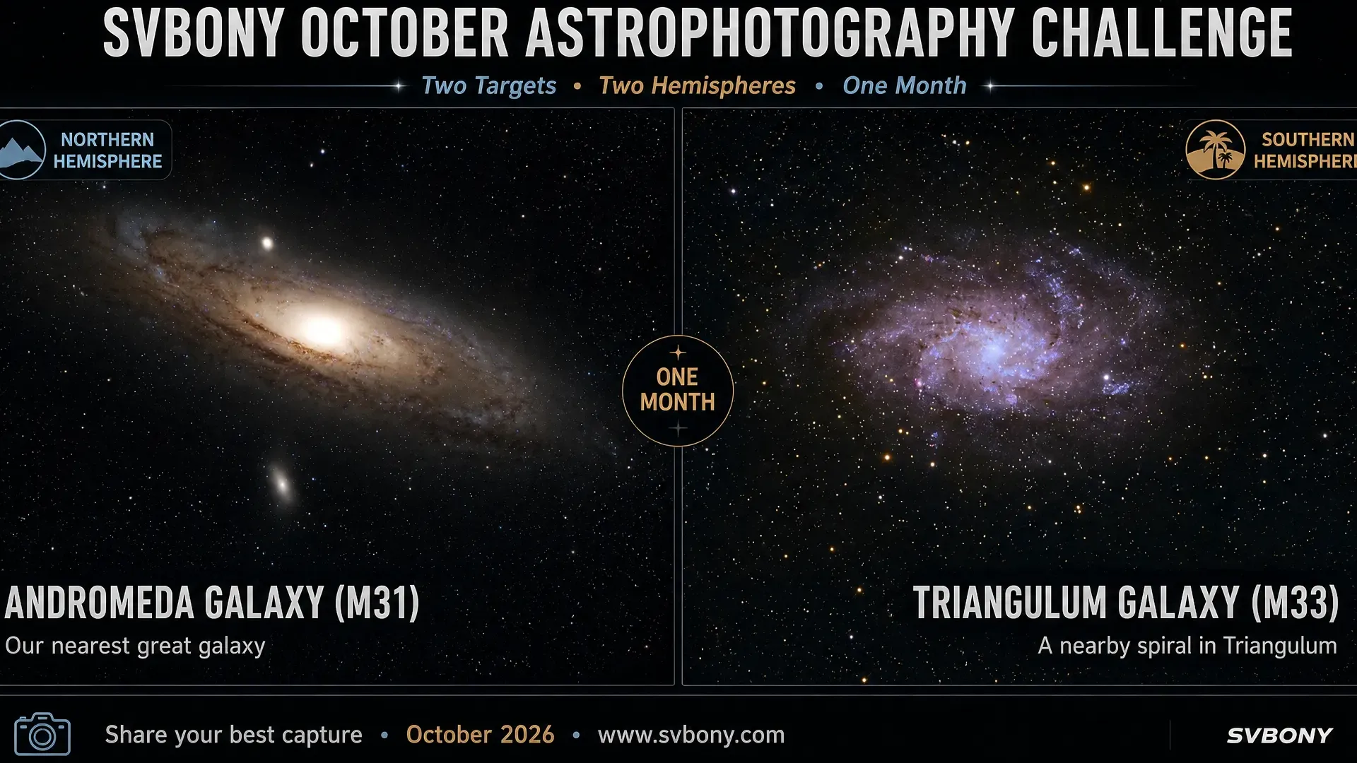 SVBONY October Astrophotography Challenge Capture Our Galactic Neighbors: M31 & M33